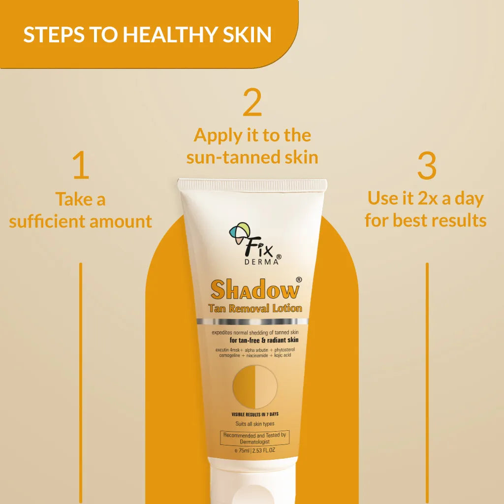 Shadow Tan Removal Lotion | For Tan-Free and Radiant Skin in just 7 Days 75ml
