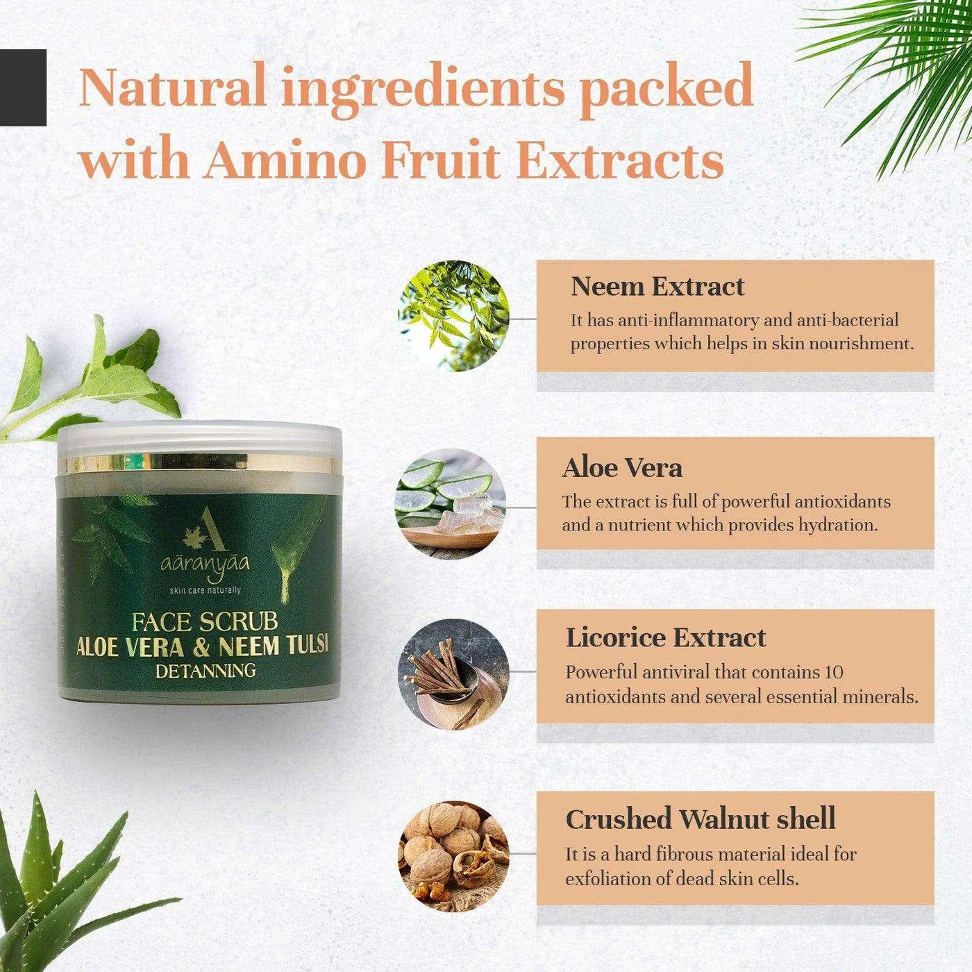 Aaranyaa Aloe Vera & Neem Tulsi Detanning Face Scrub (100gm)