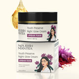 Nourish Mantra Youth Preserve Night Glow Cream Urban Rani